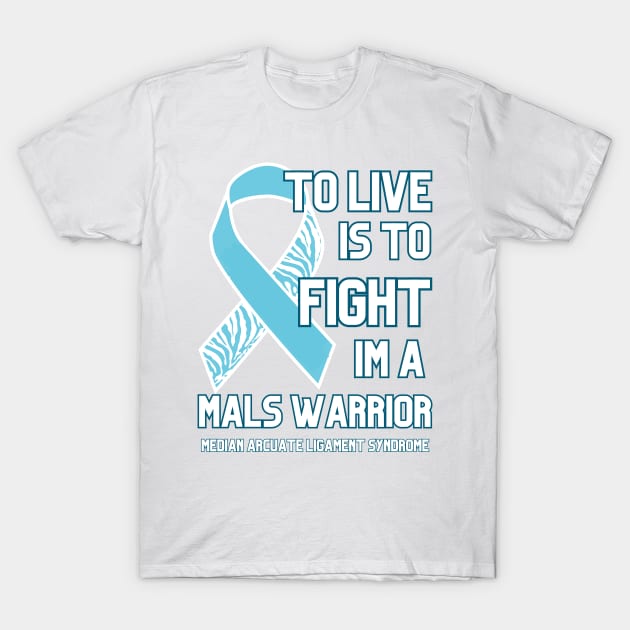 To Live Is to Fight (Ribbon) T-Shirt by NationalMALSFoundation